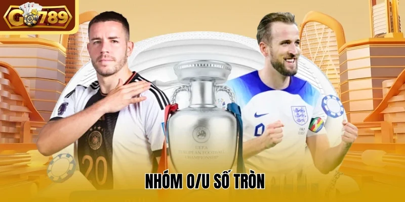Nhóm O/U số tròn